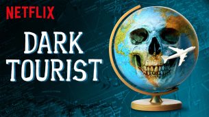 Dark Tourist (2018)