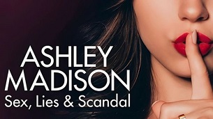 Ashley Madison: Sex, Lies & Scandal (2024)