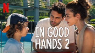 In Good Hands 2 (2024)