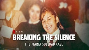 Breaking the Silence: The Maria Soledad Case (2024)